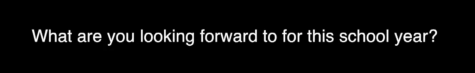 What Are You Looking Forward To This School Year?