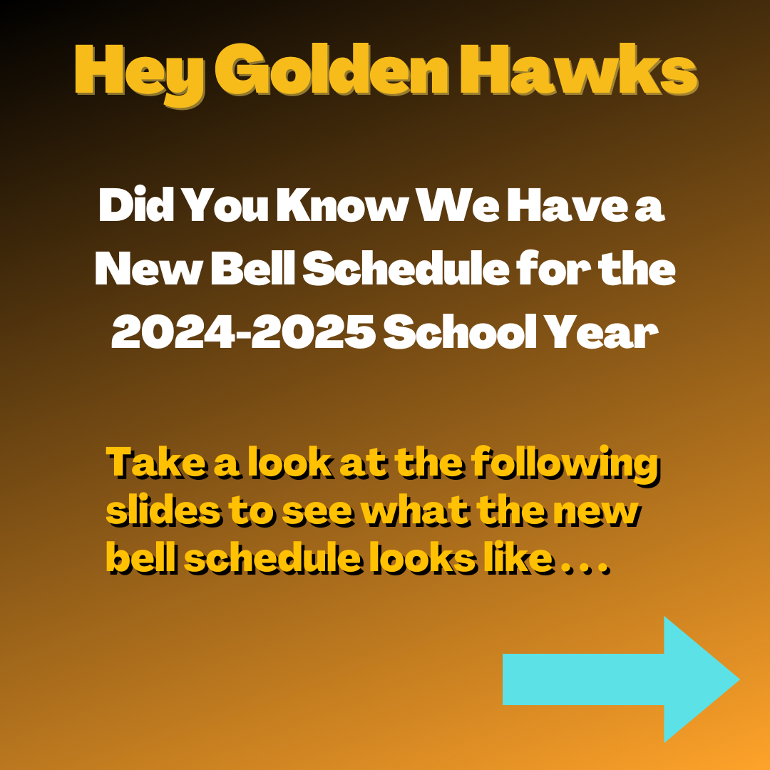 New Bell Schedule for 2024-2025 School Year